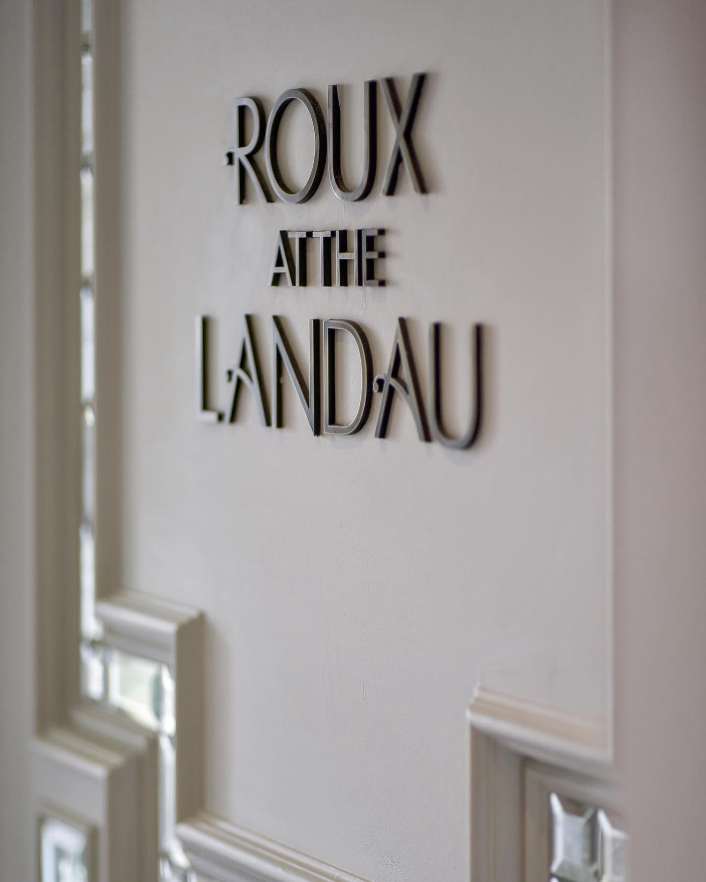 Roux at The Landau - Following guidance from the government and the WHO we have decided to temporari